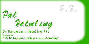 pal helmling business card